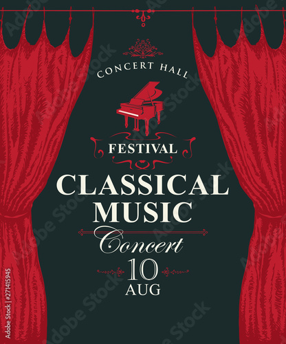 Vector poster for a concert or festival of classical music with red stage curtains and grand piano on the black background in retro style