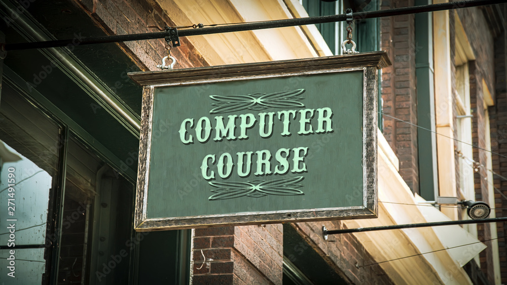 Obraz premium Street Sign COMPUTER COURSE