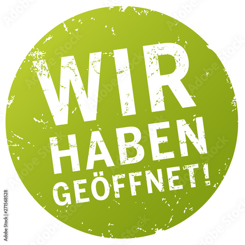 grüner Button Siegel wir haben geöffnet
