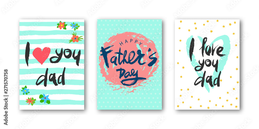 Card set with lettering I love dad, happy Father's Day with decorative elements. Modern naive inscription for design, background, card, print, sticker, banner. Greeting card for Happy Fathers's Day