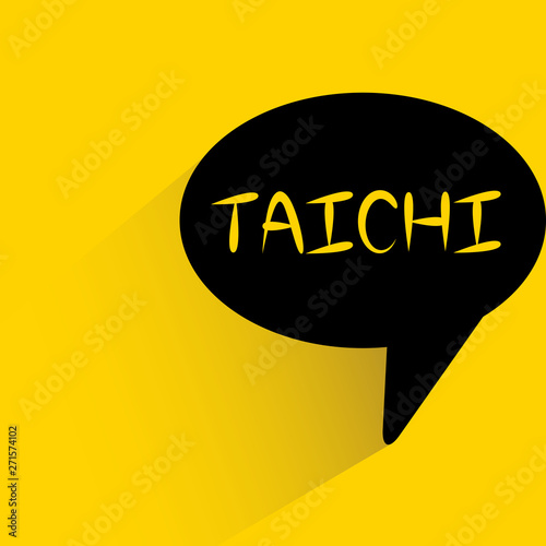 taichi word in speech bubble on yellow background