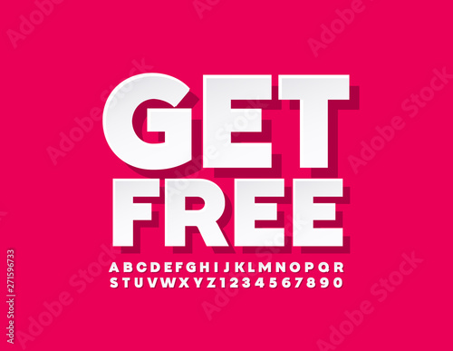 Vector sale banner Get Free with white Font. Modern Alphabet Letters, Numbers and Symbols