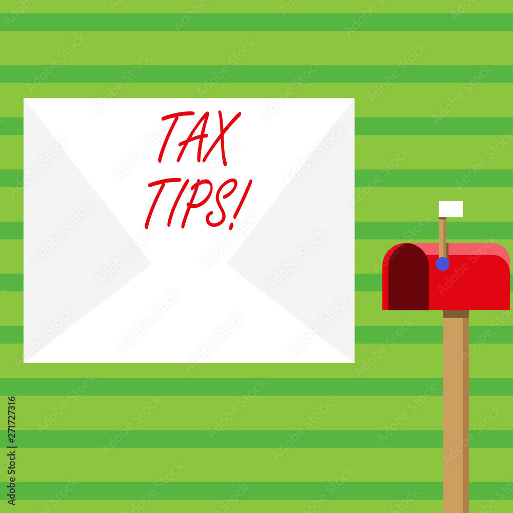 Word writing text Tax Tips. Business photo showcasing compulsory contribution to state revenue levied by government Blank Big White Envelope and Open Red Mailbox with Small Flag Up Signalling