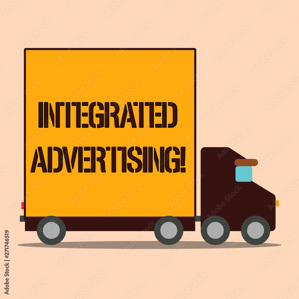 Text sign showing Integrated Advertising. Business photo text Unified experience to consumer to interact with brand Delivery Lorry Truck with Blank Covered Back Container to Transport Goods Text sign showing Integrated Advertising. Business photo text Unified experience to consumer to interact with brand Delivery Lorry Truck with Blank Covered Back Container to Transport Goods