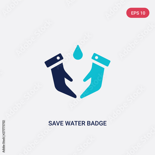 two color save water badge vector icon from general concept. isolated blue save water badge vector sign symbol can be use for web, mobile and logo. eps 10