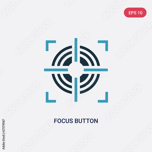 two color focus button vector icon from shapes concept. isolated blue focus button vector sign symbol can be use for web, mobile and logo. eps 10