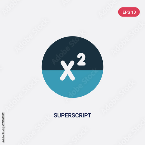 two color superscript vector icon from user interface concept. isolated blue superscript vector sign symbol can be use for web, mobile and logo. eps 10