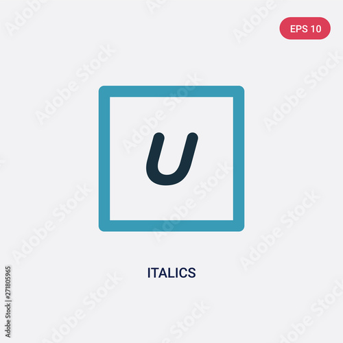 Wallpaper Mural two color italics vector icon from user interface concept. isolated blue italics vector sign symbol can be use for web, mobile and logo. eps 10 Torontodigital.ca