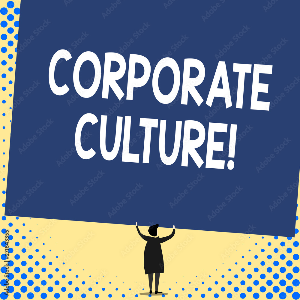 Word writing text Corporate Culture. Business photo showcasing Beliefs and  ideas that a company has Shared values Back view standing short hair woman  dress hands up holding blank rectangle Stock Illustration