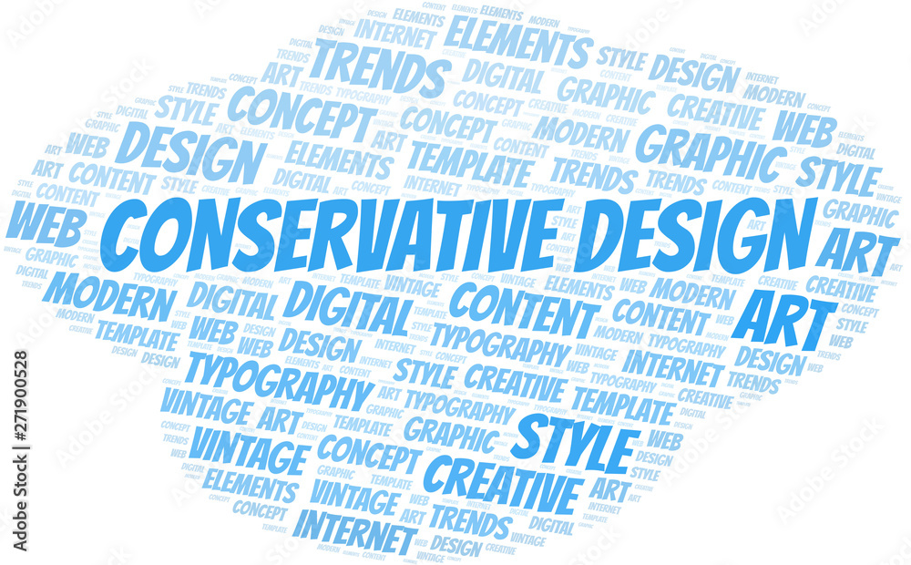 Obraz premium Conservative Design word cloud. Wordcloud made with text only.