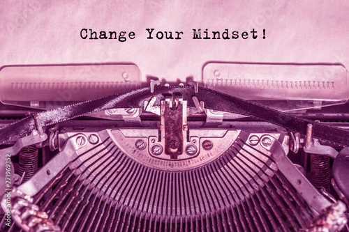Change Your Mindset printed on a sheet of paper on a vintage typewriter