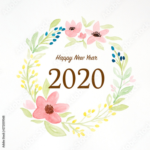 2020 happy new year on colorful watercolor flower wreath on white background, new year greeting card, banner