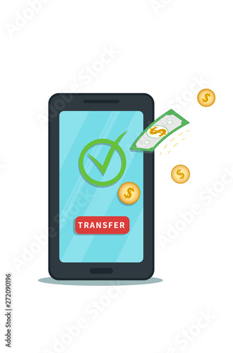 Online money transfer from mobile app. Successful bank transaction. Digital wallet. Flat smartphone with check mark, transfer button and cash. Concept of withdrawal, cashback or bonus.