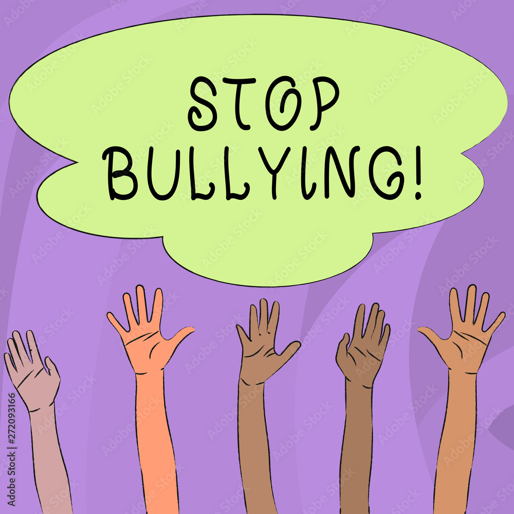 Handwriting text writing Stop Bullying. Conceptual photo no aggressive behavior among children power imbalance Multiracial Diversity Hands Raising Upward Reaching for Colorful Big Cloud Handwriting text writing Stop Bullying. Conceptual photo no aggressive behavior among children power imbalance Multiracial Diversity Hands Raising Upward Reaching for Colorful Big Cloud