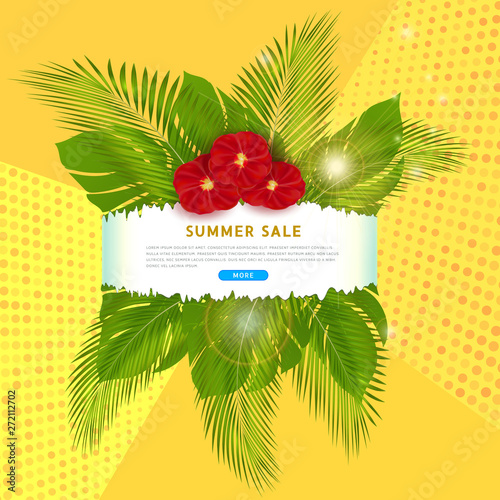Modern banner template for hot summer sale with place for text, tropical palm leaves and exotic red flowers on abstract yellow background. Design for online store promotion, flyer, poster, ad
