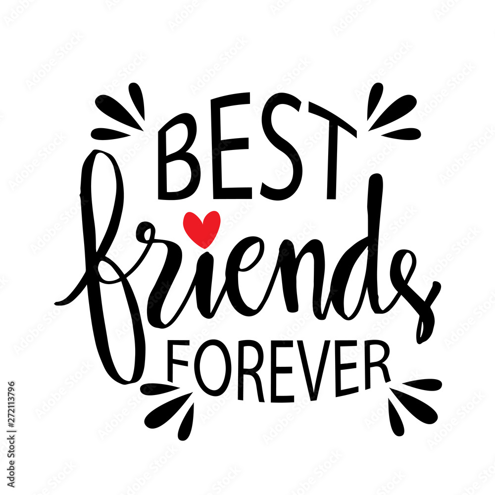Vetor de Best friends forever. Lettering motivation poster. do Stock ...