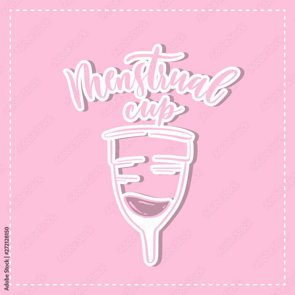 Menstrual cup - vector poster template. Hand drawn typography pink  lettering.