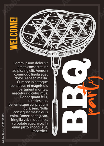 Barbecue vector hand drawn party poster with grill steak. Sketch bbq design with typography on chalkboard