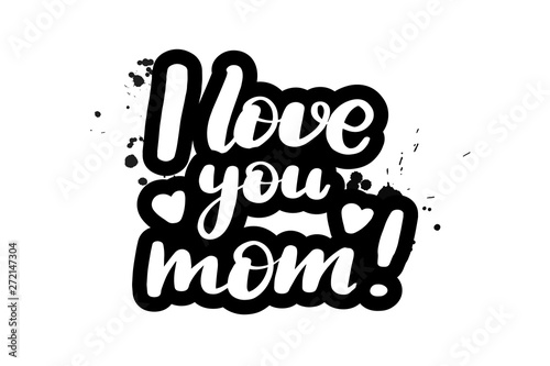brush lettering I love you mom