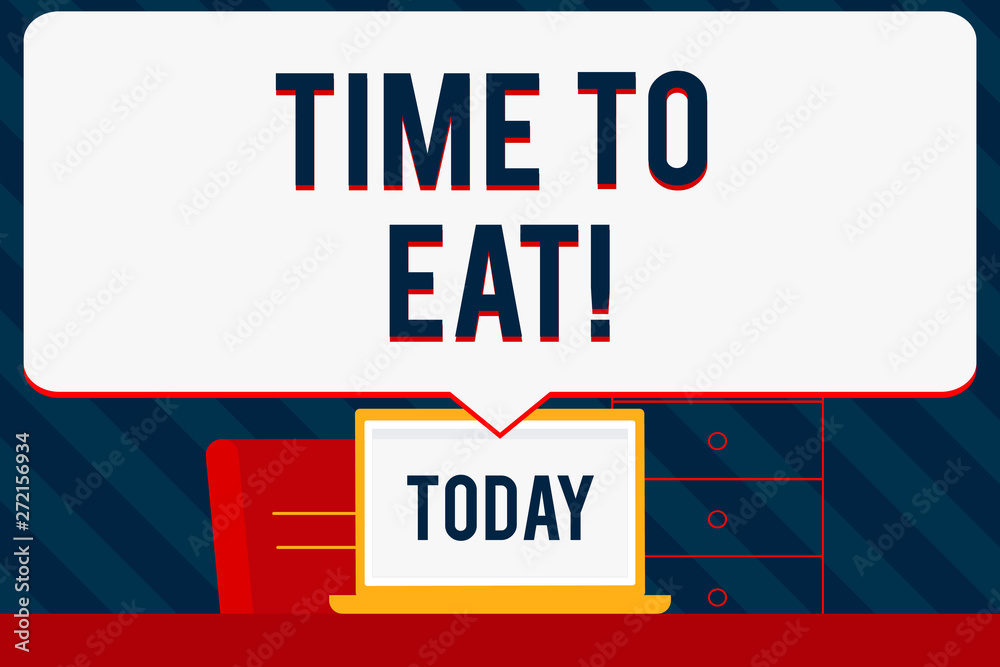 Obraz premium Handwriting text writing Time To Eat. Concept meaning Right moment to enjoy a meal lunch dinner good food starving