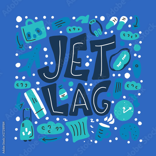 Jet lag stylized quote. Vector concept emblem.