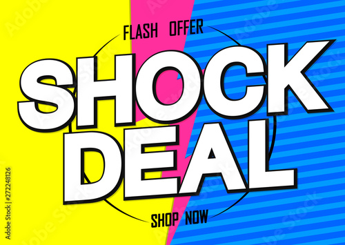 Shock Deal, sale poster design template, flash offer, vector illustration