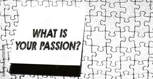 Word writing text What Is Your Passion Question. Business photo showcasing asking about his strong and barely controllable emotion Piece of square note paper use for give notation stick to puzzle