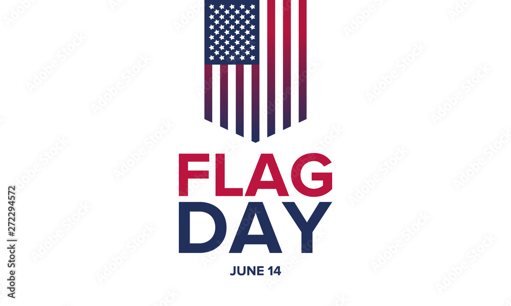 National Flag Day in United States. Holiday celebrated annual June 14 in USA. Patriotic style design with american flag. Poster, greeting card, banner and background. Vector illustration National Flag Day in United States. Holiday celebrated annual June 14 in USA. Patriotic style design with american flag. Poster, greeting card, banner and background. Vector illustration