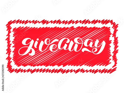 Giveaway brush lettering. Red abstract stamp. Vector illustration