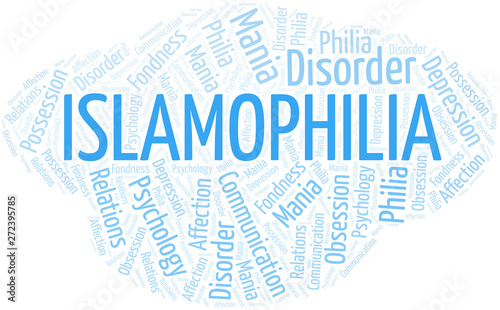 Islamophilia word cloud. Type of Philia.