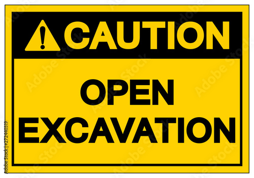 Caution Open Excavation Symbol Sign, Vector Illustration, Isolate On White Background Label. EPS10