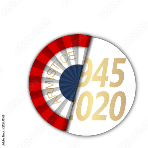 Armistice 1945 - 2020 75 ans