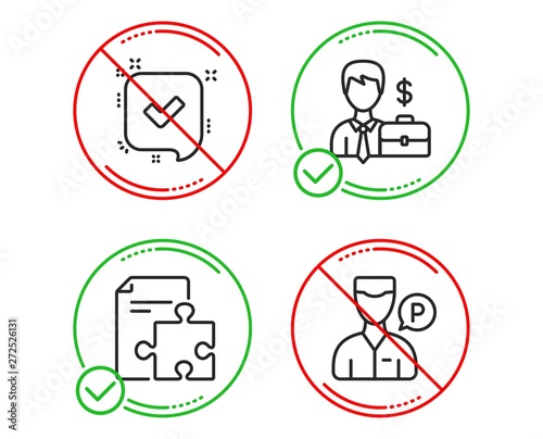 Do or Stop. Strategy, Confirmed and Businessman case icons simple set. Valet servant sign. Puzzle, Accepted message, Human resources. Parking man. Business set. Line strategy do icon. Vector © blankstock
