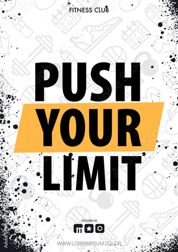 Fitness Gym Motivation Quote. Grunge Poster Concept.