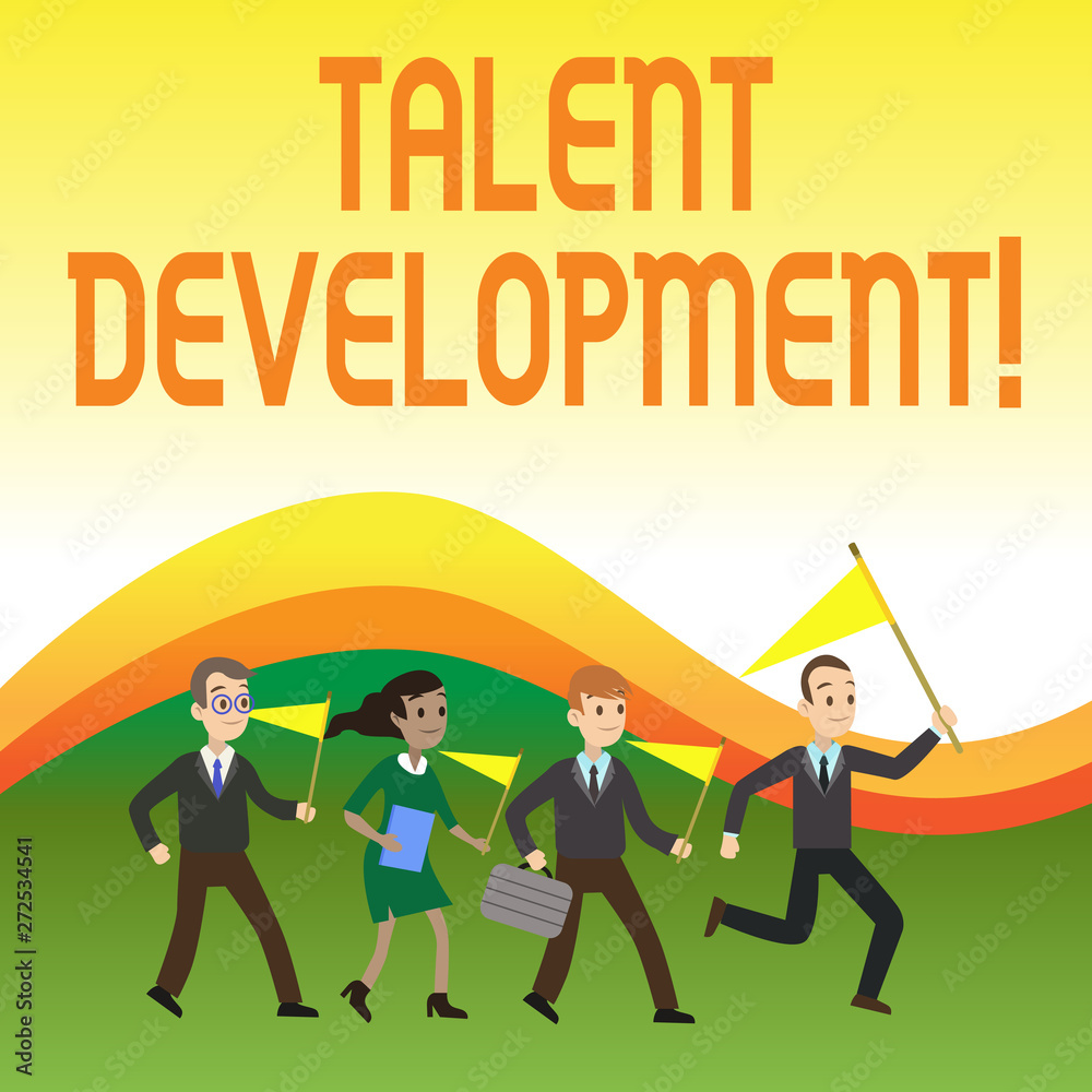 Writing note showing Talent Development. Business concept for Building Skills Abilities Improving Potential Leader Crowd Flags Headed by Leader Running Demonstration Meeting