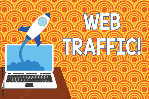 Text sign showing Web Traffic. Business photo showcasing amount of data sent and received by visitors to website Successful rocket launching clouds out laptop background. Startup growing