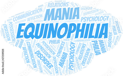 Equinophilia word cloud. Type of Philia.