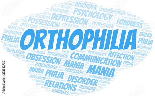 Orthophilia word cloud. Type of Philia.