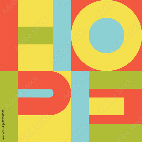 Bright colorful vector print with hope letters on squares.