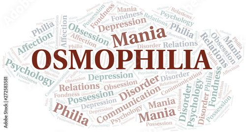 Osmophilia word cloud. Type of Philia.