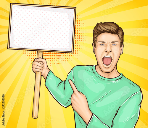 Public protest, unbelievable sale ad poster template pop art vector with excited young man, screaming with expression, showing, pointing with finger on blank placard or banner in hand illustration