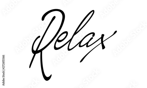 Positive Vibes  Relax  typography for print or use as poster  card  flyer  banner or T shirt