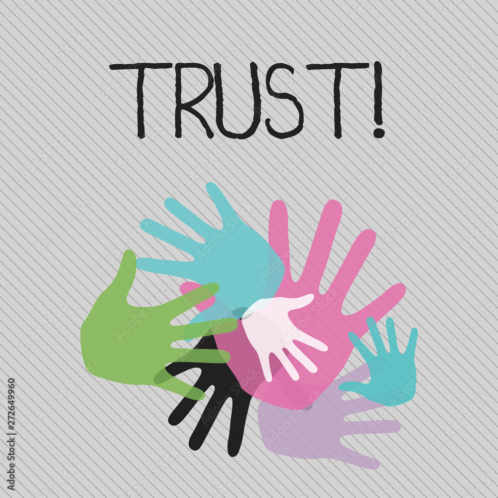 Conceptual hand writing showing Trust. Concept meaning Belief in the Reliability Truth Ability Confidence Conceptual hand writing showing Trust. Concept meaning Belief in the Reliability Truth Ability Confidence