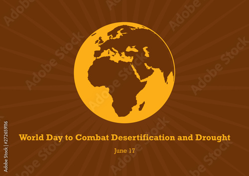 World Day to Combat Desertification and Drought vector. Ecological disaster vector illustration. Overheated planet Earth icon. Superheated planet Earth vector. Global Warming Poster. Important day