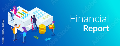 Financial report concept. People do paperwork concept design. Can use for web banner, infographics, hero images. Flat isometric vector illustration.