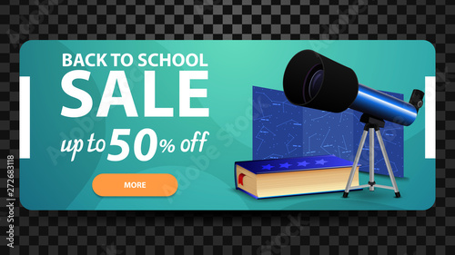 Back to school, up to 50% off, discount web banner for your website with telescope, a map of the constellations and the encyclopedia of astronomy
