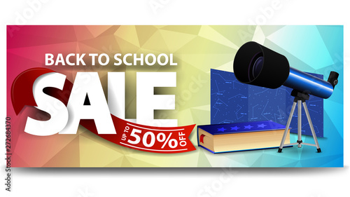 Back to school sale, horizontal discount web banner for your website with telescope, a map of the constellations and the encyclopedia of astronomy