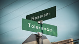Street Sign Tolerance versus Rassism