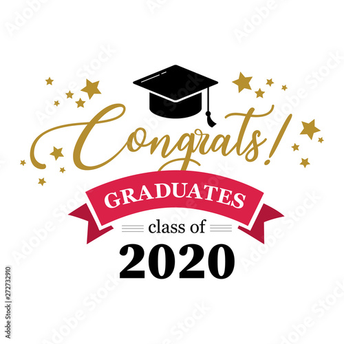congrats graduation class of 2020, congratulation graduates, you did it, congrats you did it