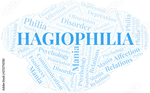 Hagiophilia word cloud. Type of Philia.